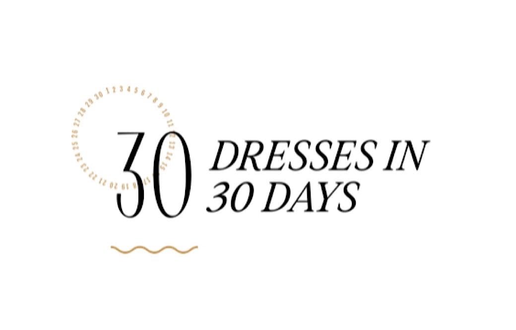 30 Dresses In 30 Days